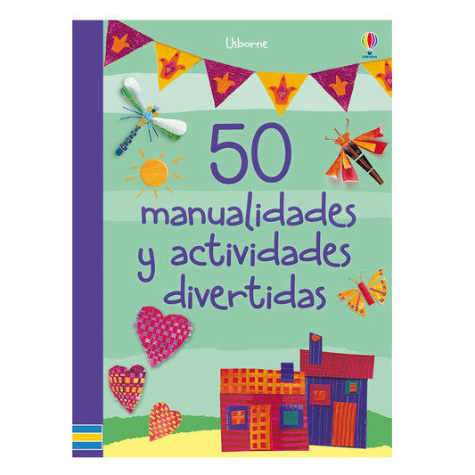50 Manualidades y Actividades Divertidas - Usborne