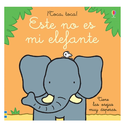 Este no es mi Elefante - Usborne