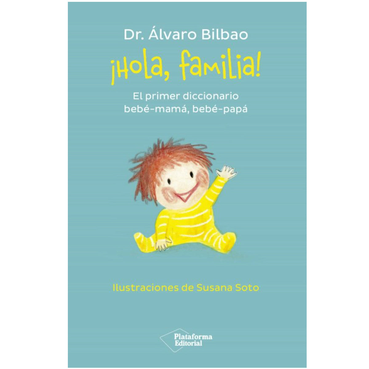 ¡Hola, familia! - Plataforma Editorial