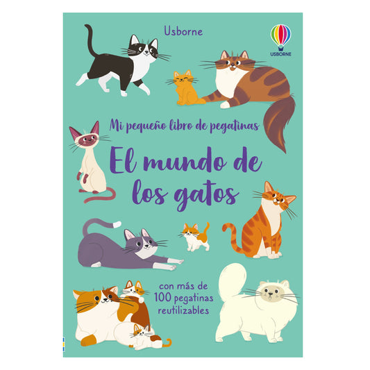 Mi Pequeño Libro de Pegatinas El mundo de los Gatos - Usborne