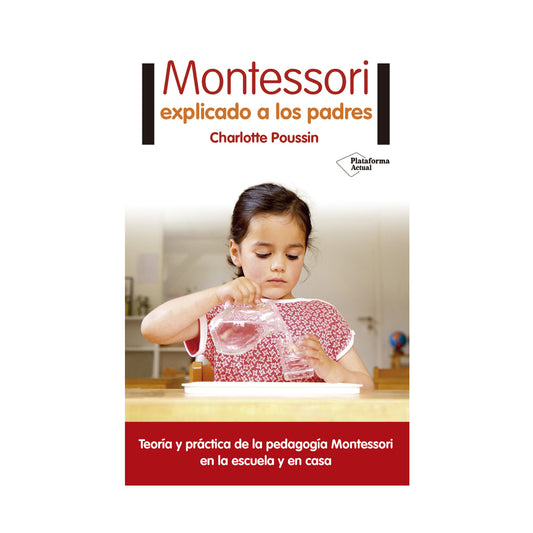 Montessori explicado a los padres