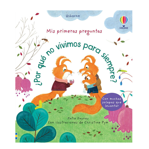 libro infantil ¿Por qué no vivimos para siempre? - Usborne
