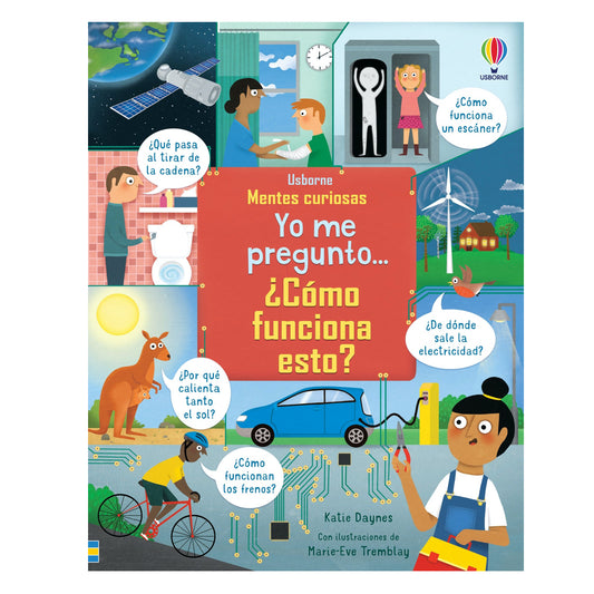 Yo me pregunto ¿Cómo funciona esto? - Usborne