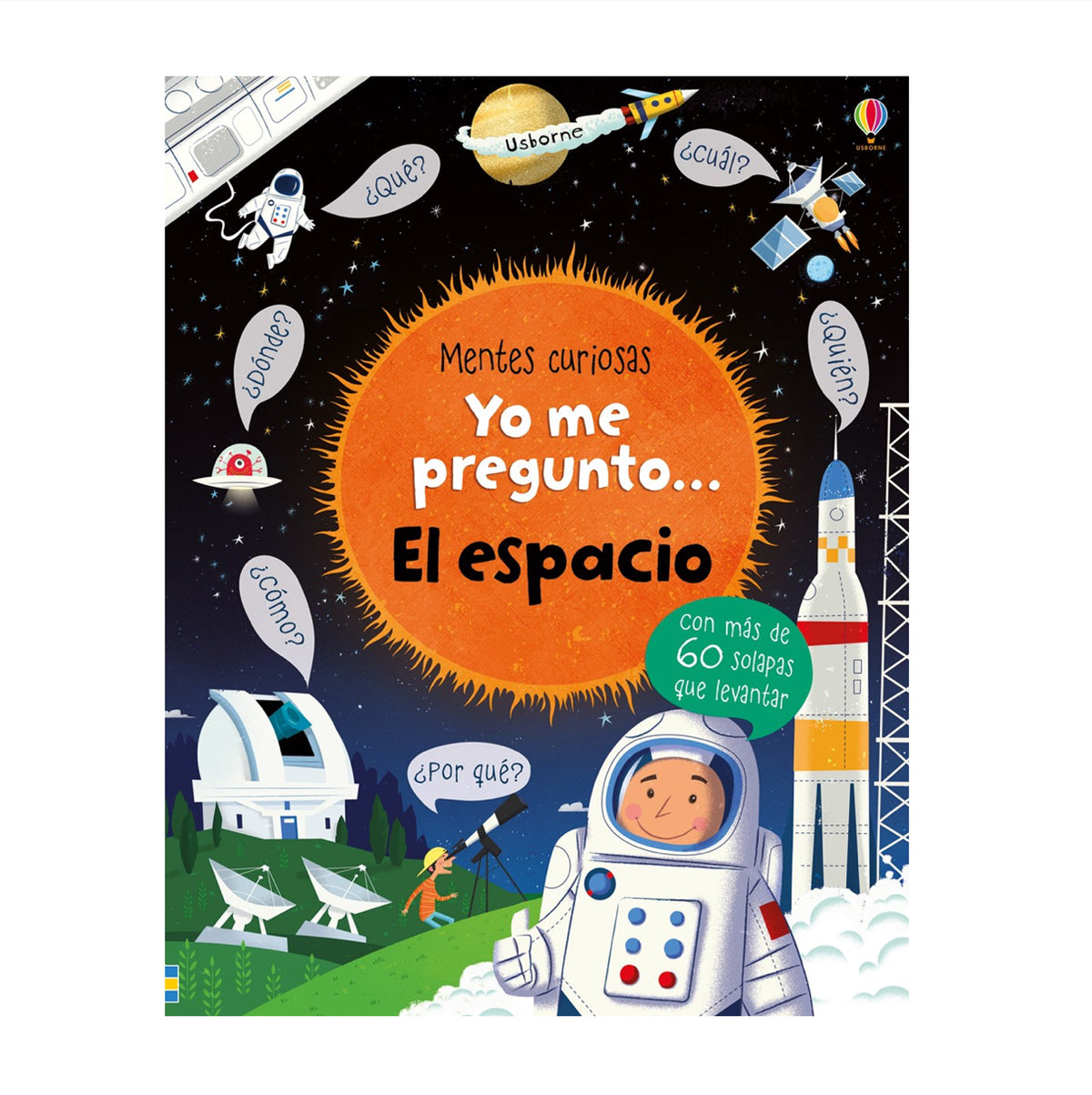 Yo me pregunto... El Espacio - Usborne