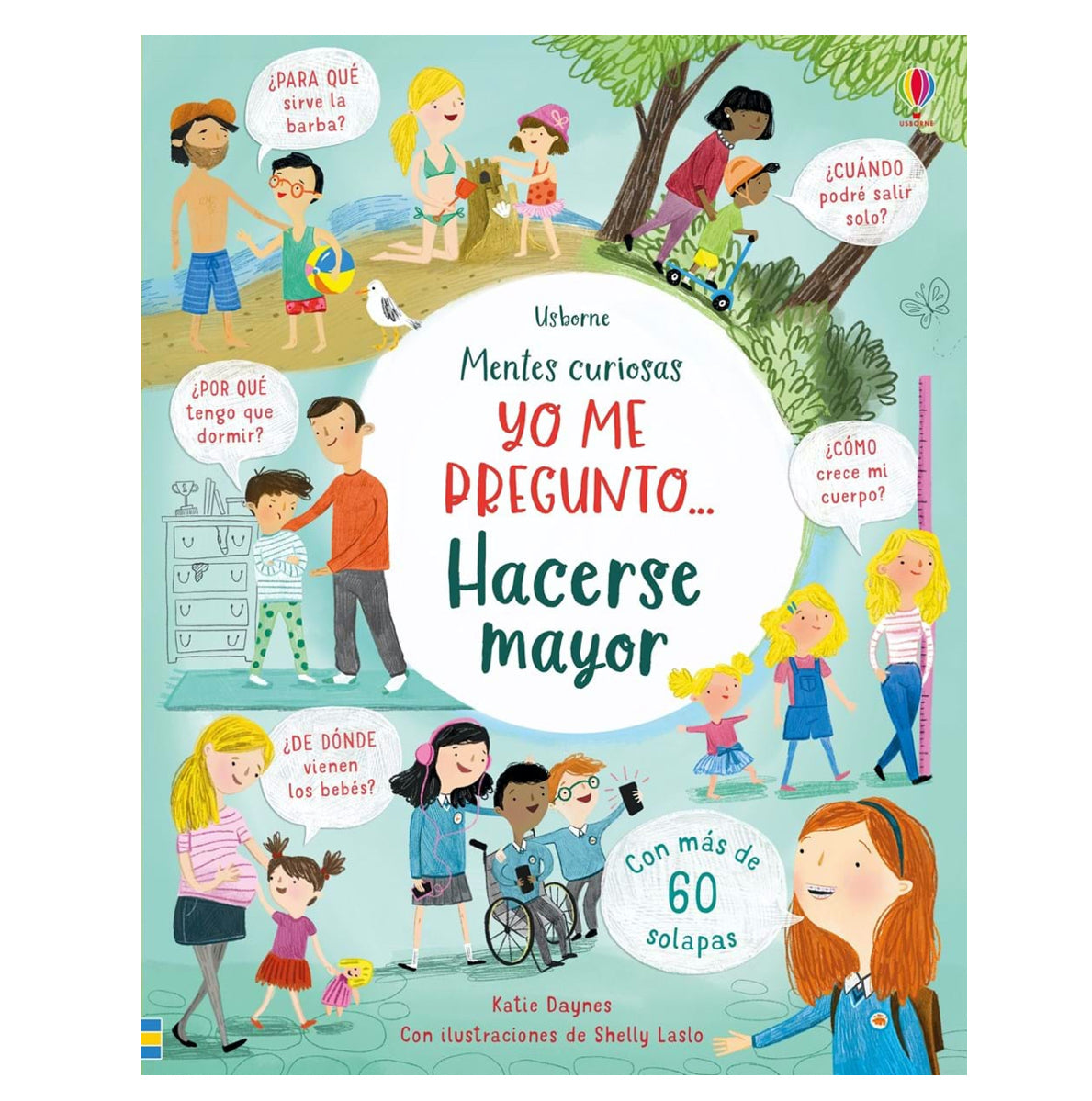Yo me pregunto... Hacerse mayor - Usborne