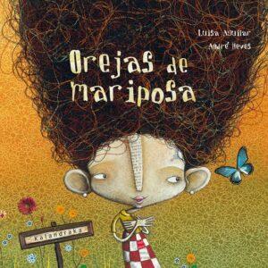 Orejas de mariposa - Kalandraka